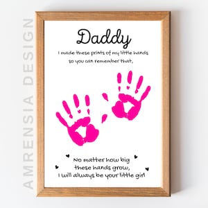 Daddy's little girl fathers s Day gift  Poem daddy dad papa Handprint Art Kids Baby Toddler  Keepsake Craft DIY Gift Card Print