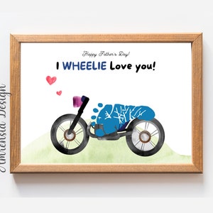 I wheelie love you Happy Fathers Day Footprint Keepsake, DIY Tarjeta de recuerdo personalizada regalo Papá, actividades artesanales para niños pequeños