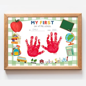 2 Versions My First Day of Preschool Handprint Art, My First Day of School, Handprint  Preschool Craft, Back to School, Memory keepsake