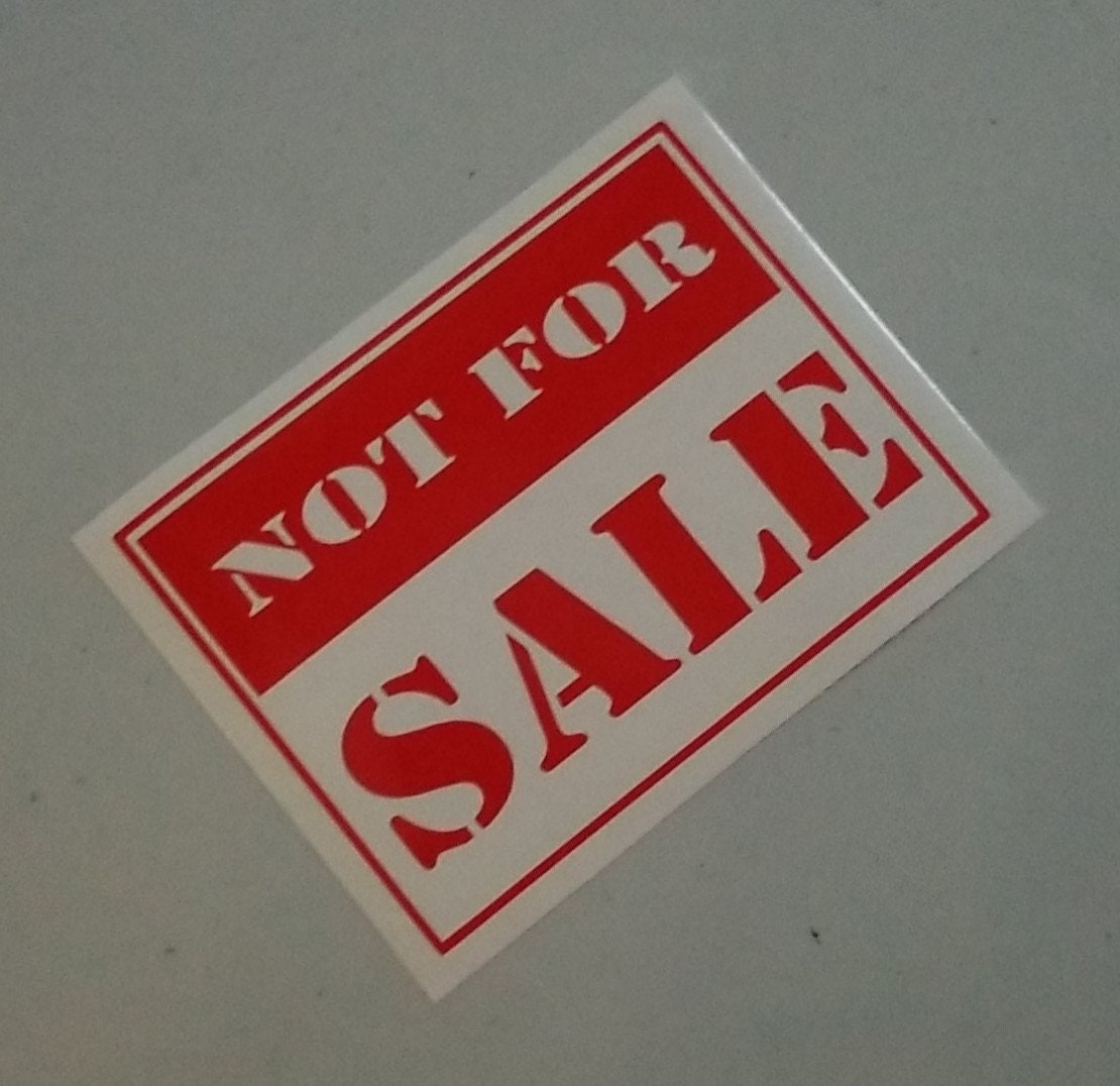 Not For Sale Sign Label Custom Precision Die Cut Vinyl | Etsy