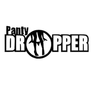 Jdm Panty Dropper Type 2 Vnyl Stcker Decal for Car Truck Motorcycle