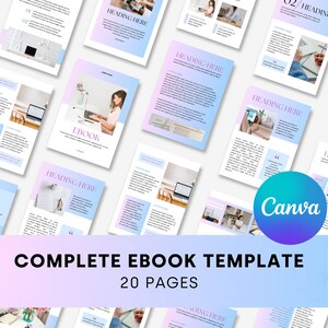 Op de afbeelding: Een complete e-book sjabloon met 20 pagina's. De sjabloon heeft een roze en blauwe gradiënt achtergrond met een witte rand. De tekst "COMPLETE EBOOK TEMPLATE" en "20 PAGES" wordt weergegeven in zwarte tekst. De sjabloon is ontworpen voor gebruik met Canva.
