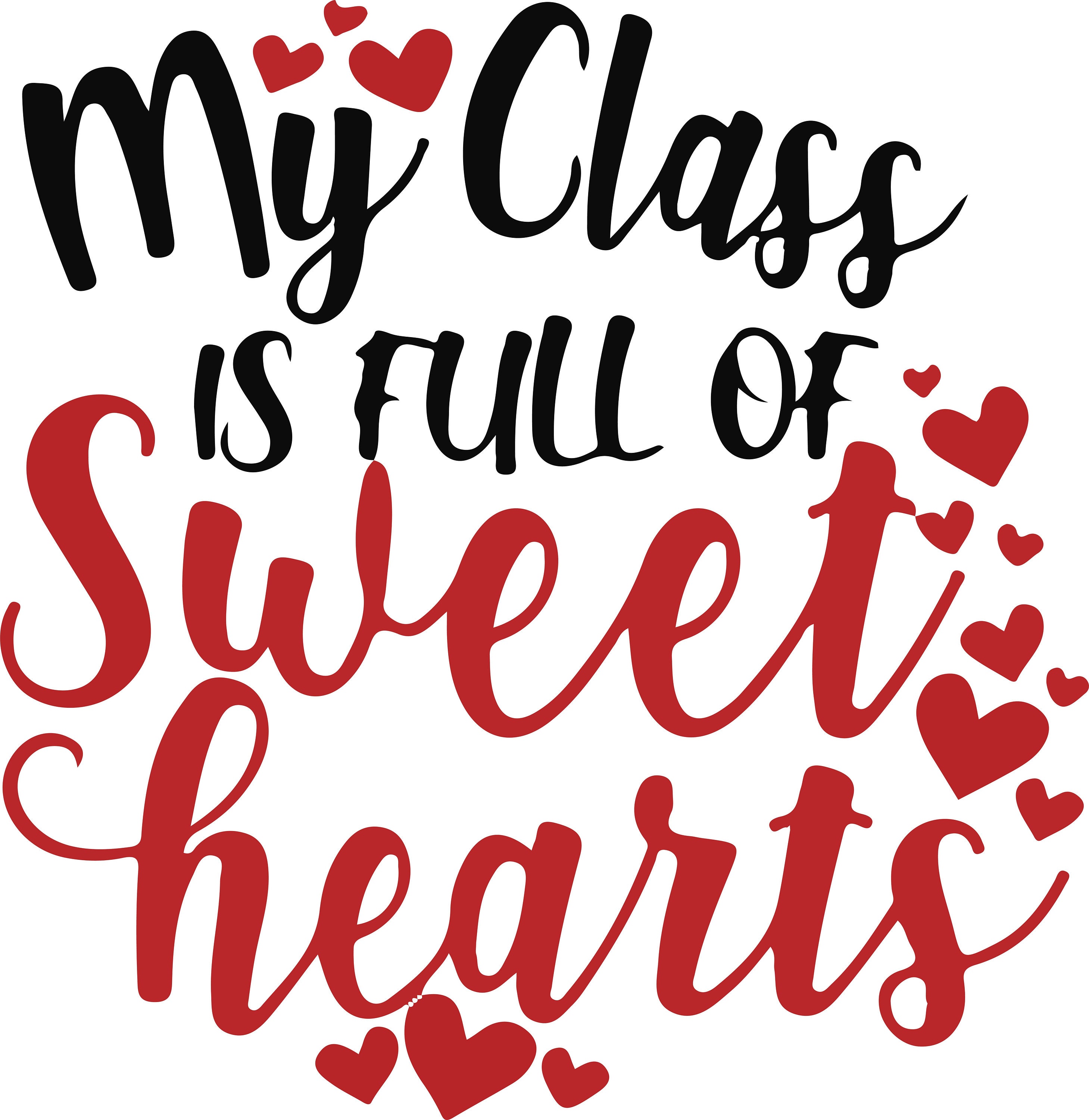 My class is full of sweethearts svgpngjpegepsdxfaipdf | Etsy
