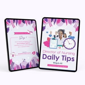 May include: A digital tablet displaying a pink and purple graphic with the text "Director of Nursing Daily Tips Bilquis Ali" and a clock with a cross in the center.