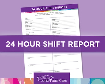 24 HR SHIFT Report