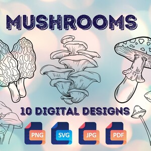 MUSHROOM Illustrations | PNG-SVG Digital Design Files for Tattoos, Cricut Die Cut, Tee-Shirt Graphics, Wood Burning, Sublimation & More