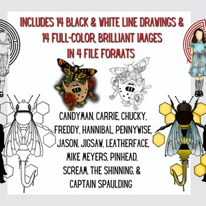 May include: A digital illustration set featuring 14 horror movie characters, including Candyman, Carrie, Chucky, Freddy, Hannibal, Pennywise, Jason, Jigsaw, Leatherface, Mike Meyers, Pinhead, Scream, The Shining, and Captain Spaulding. The illustrations are available in both black and white line drawings and full-colour images.