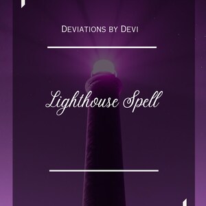 Lighthouse Spell - Magick