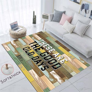 The Good Old Days Rug,These Are The Good Old Days,Personalized Rug,Custom  Rug,Gift for Him,The Good Old Days,Area Rug,Gift,Washable Rug,Rug