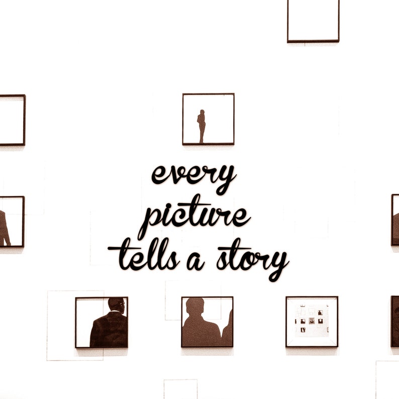 Every Picture Tells a Story Metal Wall Art Metal Wall Etsy
