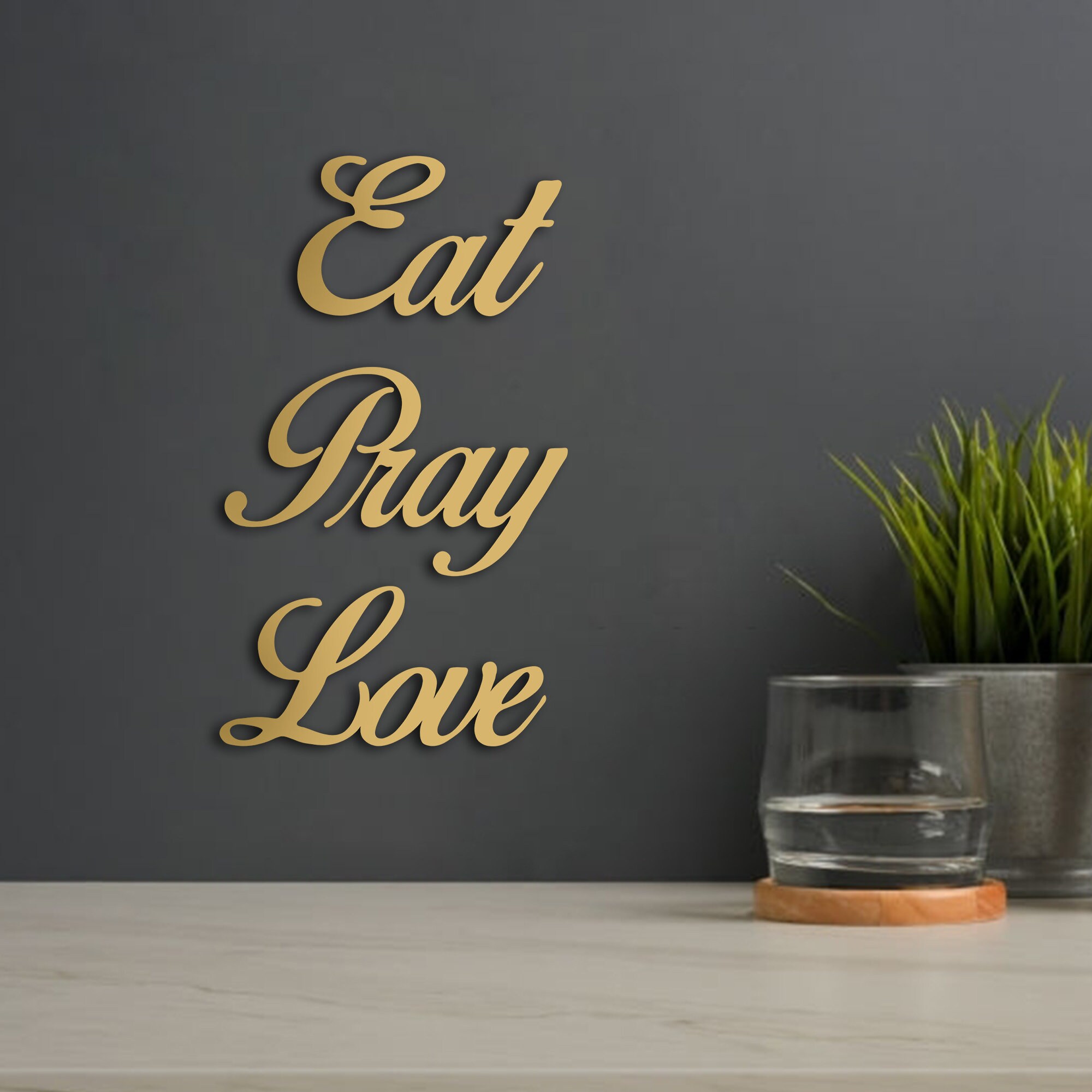 Eat Pray Love Kitchen Wall Decor Metal Wall Art Gold Wall Etsy