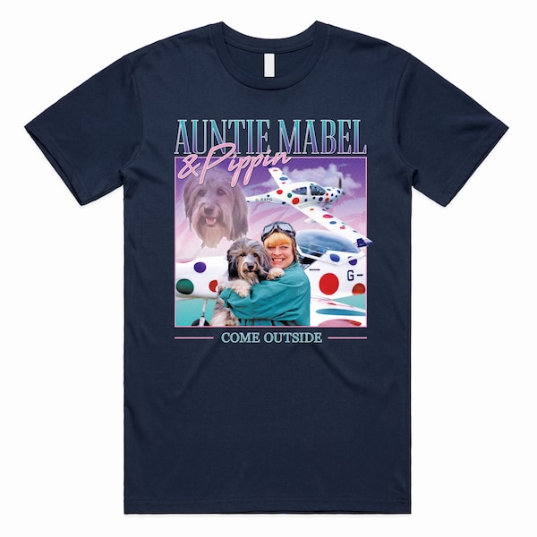 Auntie Mabel & Pippin Homage T-shirt Tee Top Retro 90s TV Show Come Outside