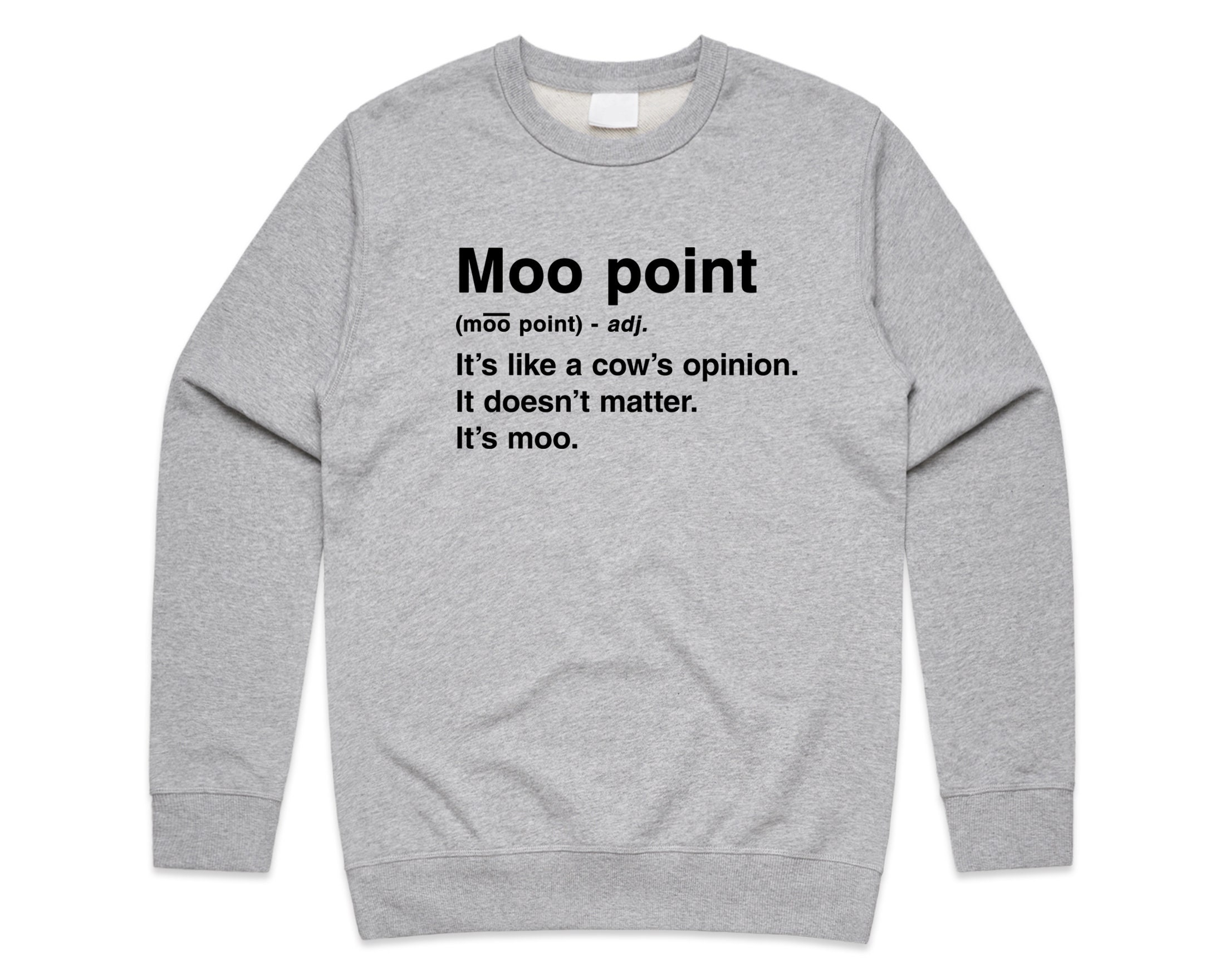 Moo Point Definition Friends Jumper Sweater Sweatshirt Joey Etsy UK