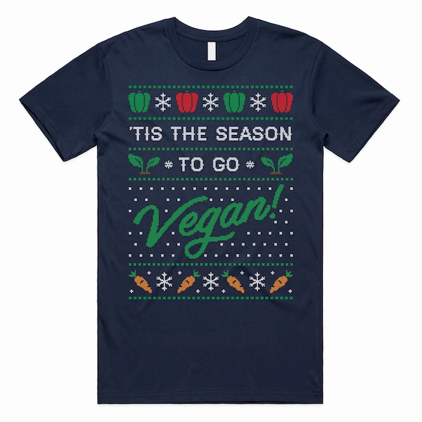 Tis The Season To Go Vegan T-shirt Tee Top Christmas Xmas Vegetarian Health Fitness