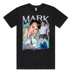 Mark Corrigan Homage T-shirt Tee Top Funny British TV Show Gift Super Hand Mens Womens