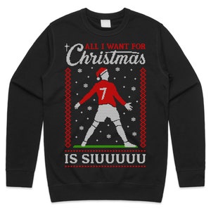 All I Want for Christmas is Siuu Xmas Jumper Sweater Sweatshirt Kids Adults Ronaldo Siu Portugal Football World Cup