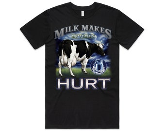 Milk Makes My Tummy Hurt T-Shirt Tee Top Lustiges Meme Laktose Tolerant Geschenk Retro