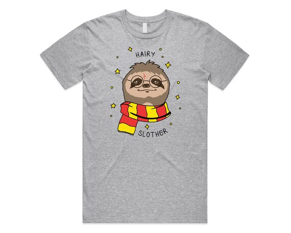 Hairy Slother T-Shirt, Funny Sloth T-Shirt Hairy Slother T-Shirt, Funny Sloth T-Shirt