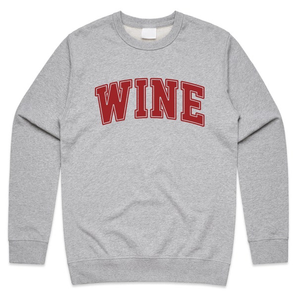 Wine Jumper Sweater Sweatshirt Drink Vino Varsity College University Sports Funny Gift