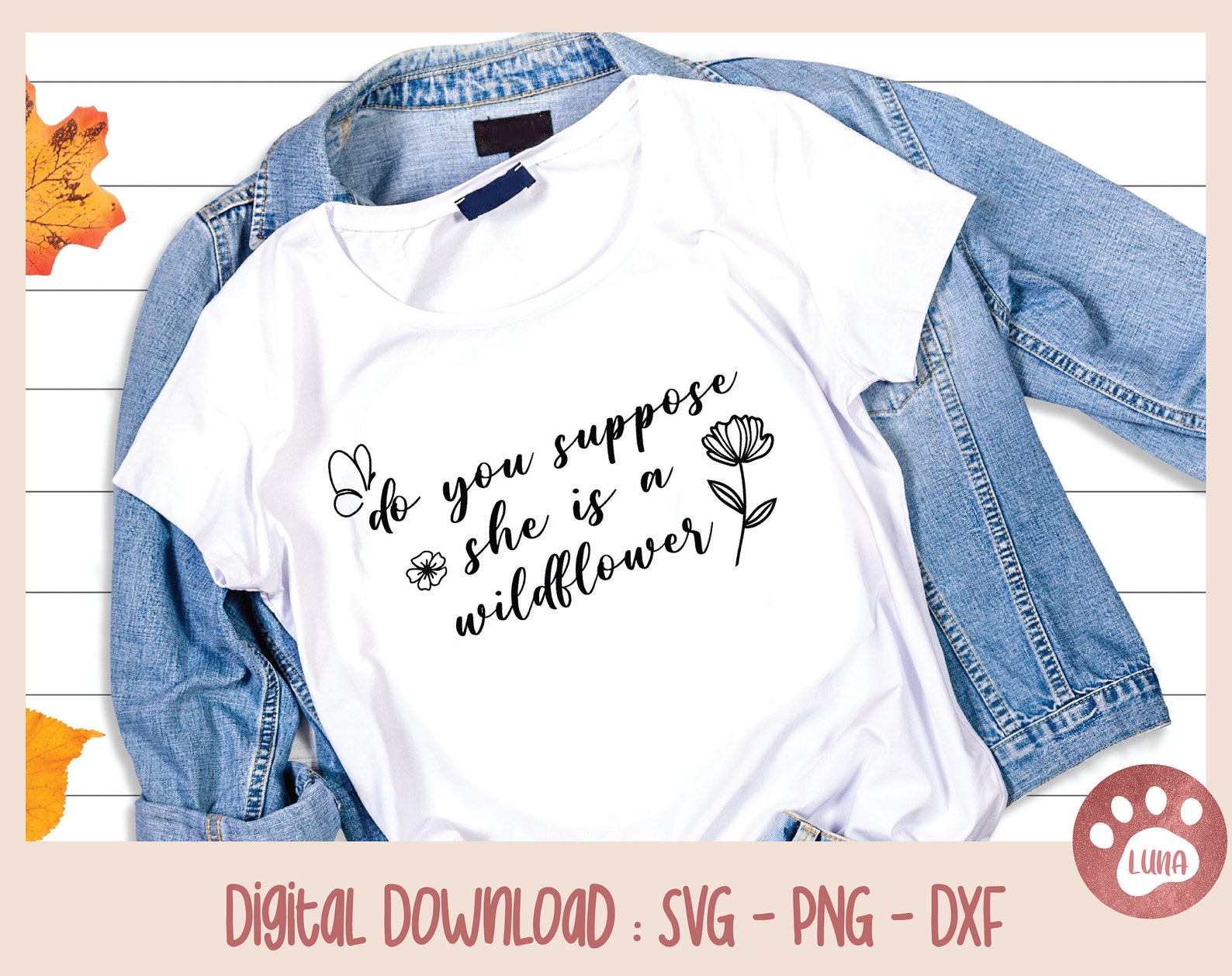 Free Free 349 Maybe She&#039;s A Wildflower Svg SVG PNG EPS DXF File
