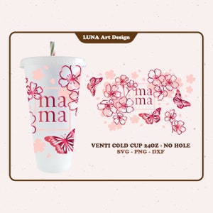 Coupe froide wrap Nohole Sakura fichier svg pour Cricut Cherry Blossom 24oz Venti cold cup svg Mama Cold cup wrap Mom cup svg Spring digital files