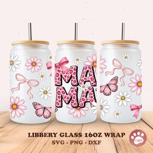 Mama Leopard Glass Can Wrap Mom Frosted Glass Wrap Mom 16oz. libbey can glass png file for sublimation, UV, DTF, gifts for mom, digital file