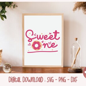 Free Free 223 Sweet One Donut Svg SVG PNG EPS DXF File