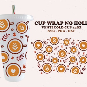 Fall cold cup SVG-Nohole, Coffee, Autumn, Fall vibe, cup wrap, full wrap for Venti cold cup 24oz dxf, png, svg file for Circut digital file