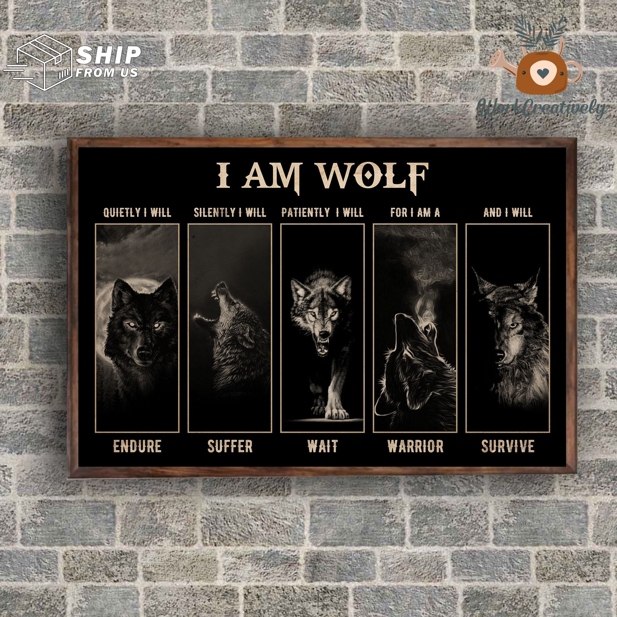 Wolf Wildlife Lovers Poster I Am Wolf Quietly I Will Endure Etsy