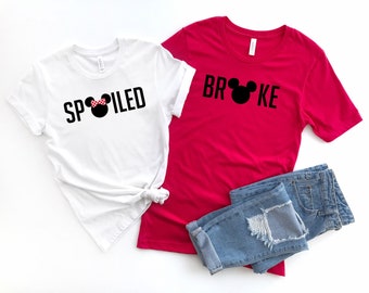 Spoiled Broke Mickey Minnie Tees | Couples Shirts | Disney Couples Shirts | Disney Engagement Shirts | Honeymoon Shirts | Mickey and Minnie