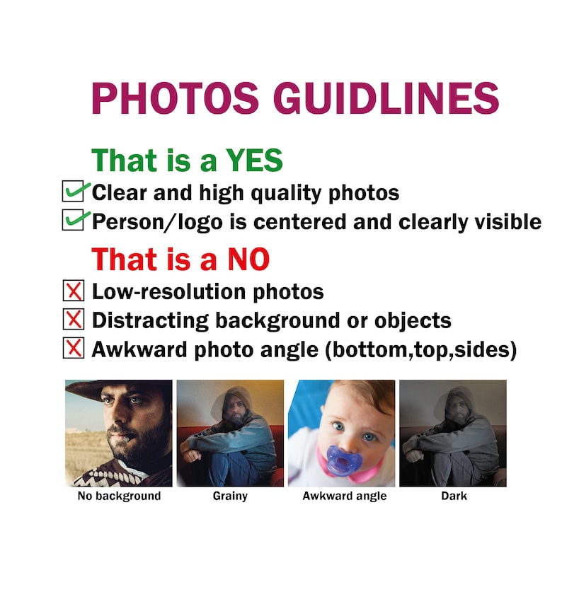 May include: A guide to taking good photos for online listings.  The guide lists clear and high quality photos as a yes and low-resolution photos, distracting backgrounds, and awkward angles as a no.  Four example photos illustrate the guidelines.