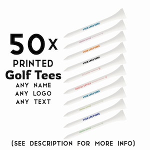May include: A set of 50 white golf tees with a variety of colourful logos and text printed on them. The text includes "YOUR LOGO HERE", "DENTAL OFFICE", and "BARROW".