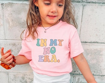 In My No Era Shirt, Funny Toddler Infant T-shirt, It's Me Hi I'm  Baby Terrible Two Threenager, Retro Country Wild Child Christmas Gift