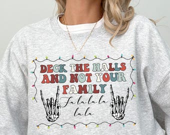 Christmas Deck The Halls Sweatshirt, Funny Skeleton Sweater, Gift For Xmas Work Life Groovy Retro Holiday Rock Fa La La La Family Pullover