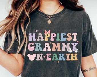Happiest Grammy On Earth Shirt Matching Grandma Tshirt Disneyland Mom Shirt Disney World Grandmother Gift Mothers Day Tshirt Mimi T-shirt