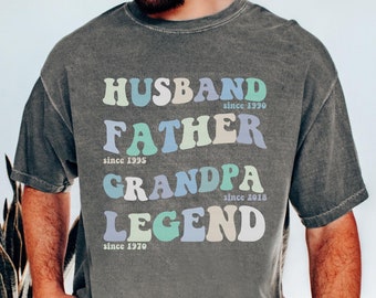 Custom Dad Grandpa Husband Shirt, Father's Day Shirt, Personalized Father Papa Legend, Grandfather Legend Dates, Funny Birthday Gift for Men
