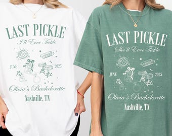 Pickle Bachelorette Party Shirt, Last Pickle She’ll Tickle Bridal Sweatshirt, Martini Bach T-Shirt, Girl Weekend Trip Tee Comfort Colors®
