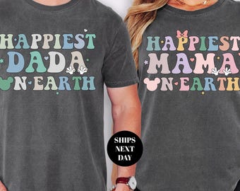 Happiest Mama Dada On Earth Shirt Disney Matching Family Trip Gift Mom Dad  Holiday Vacation Tshirt Disney World Comfort Colors®