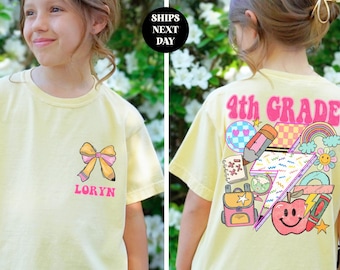 Fourth Grade Shirt Custom Back To School T-Shirt 4th Grade T-Shirt Fourth Grader Tee First Day of School Gift for Daughter Comfort Colors®