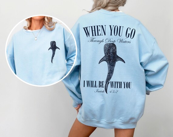Whale Shark Sweatshirt, Beachy Shirt, Jesus Bible Verse Biblical Gift, Ocean Coastal Summer Fisherman Aesthetic Whaleshark Faith Sweater