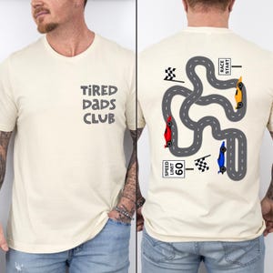 Tired Dads Club Shirt, Play Cars On Dad&#39;s Back T-Shirt, Checkered Mat Road Car Race Track Shirt, Father&#39;s Day Racing Gift Comfort Colors®