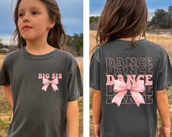 Big Sis Dance Bow Coquette Shirt, Sister Dancer Sweatshirt, Gift for Instructor, Team Recital Competition T-Shirt Kid Mom Comfort Colors®