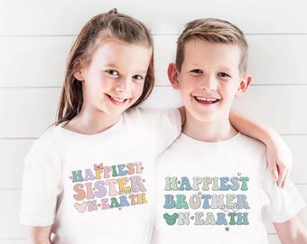 Happiest Sister Brother On Earth Shirt, Magical Happiest Place, Matching Sibling Mouse Ear Family Trip Sweatshirt,Dream Kid Toddler Baby Tee