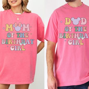 Mom Dad of Birthday Girl Crew Shirt, Magical Happiest Place Cute Mouse Ear Comfort Colorful Tee, Custom BDAY Mama Dada Gift Squad Party