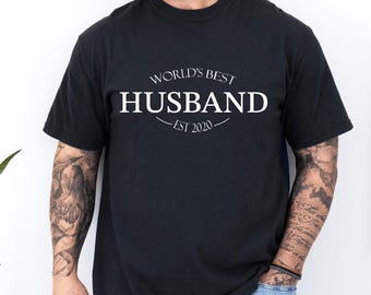 World's Best Husband EST Shirt, Valentines Day Sweatshirt, Gifts From Wife For Him, Personalized Hubby Tee