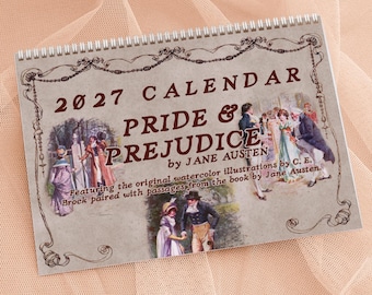 Puede incluir: Un calendario de pared 2027 titulado Pride & Prejudice de Jane Austen. La portada presenta ilustraciones vintage en acuarela de C.E. Brock, adornos decorativos en los bordes y texto que indica que incluye pasajes del libro de Jane Austen.