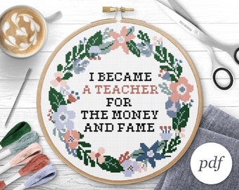 I Became a Teacher Cross Stitch Pattern, Instant Download PDF, Counted Cross Stitch, Embroidery Pattern, PDF Pattern