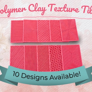 May include: Pink polymer clay texture tiles with various patterns, including lines, spirals, and geometric shapes. The image displays ten different designs, perfect for crafting projects. Text on the image reads "Polymer Clay Texture Tiles" and "10 Designs Available!"