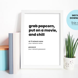 Popcorn, Movie, Chill Wi-Fi password sign, AirBnb printable Wi-Fi sign, Editable digital download, Guest room sign, 4x6, 5x7, 8x10 wifi sign