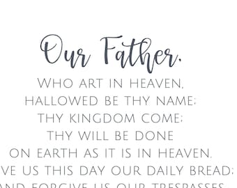 The Lord's Prayer, Our Father Prayer, Catholic Prayer, Digital File Download